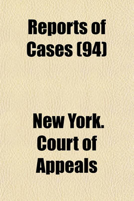 Book cover for Reports of Cases (Volume 94)