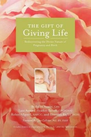 Cover of The Gift of Giving Life