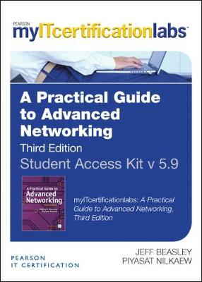 Book cover for Practical Guide to Advanced Networking MyITCertificationlab - Access Card, A