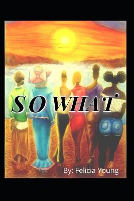 Book cover for So What