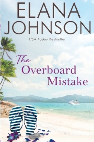 Cover of The Overboard Mistake