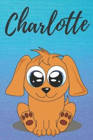 Cover of Charlotte dog coloring book / notebook / journal / diary