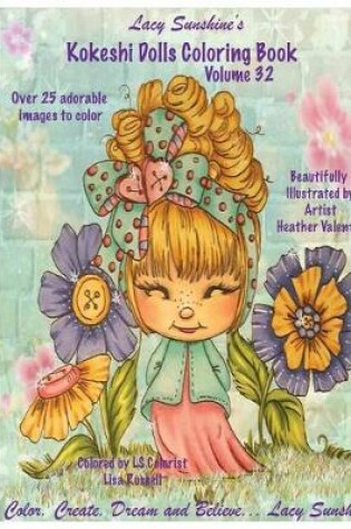 Cover of Lacy Sunshine's Kokeshi Dolls Coloring Book Volume 32