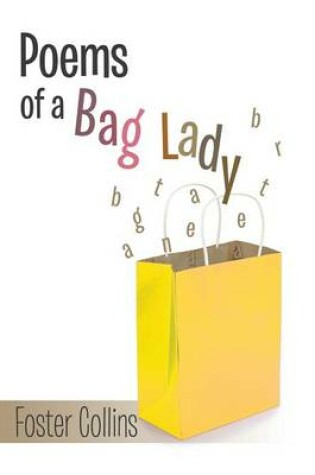 Cover of Poems of a Bag Lady