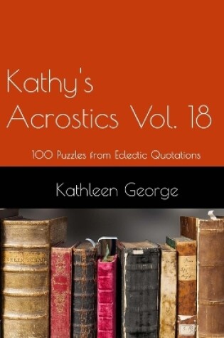 Cover of Kathy's Acrostics Vol. 18