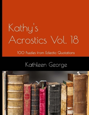 Book cover for Kathy's Acrostics Vol. 18
