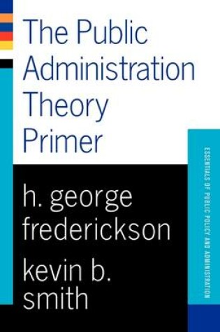 Cover of Public Administration Theory Primer