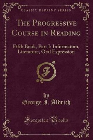 Cover of The Progressive Course in Reading