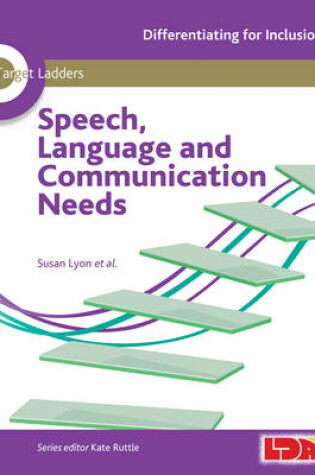 Cover of Target Ladders: Speech, Language & Communication Needs