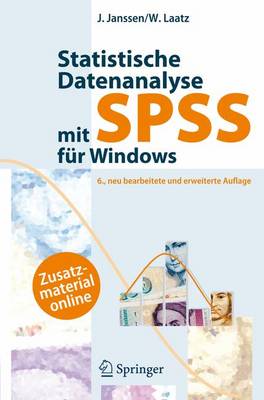 Book cover for Statistische Datenanalyse MIT SPSS Fu R Windows