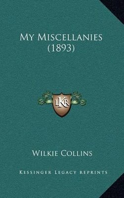 Book cover for My Miscellanies (1893)