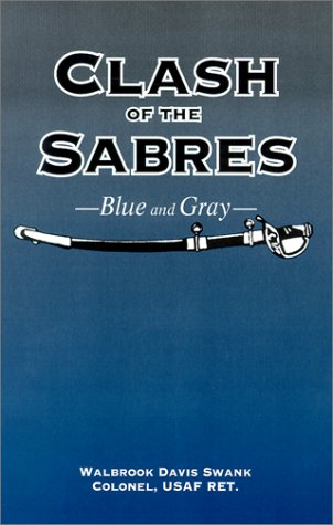 Book cover for Clash of the Sabres Blue and Gray