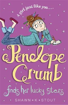 Cover of Penelope Crumb Finds Her Lucky Stars