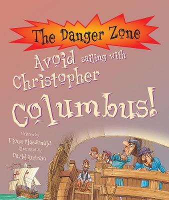 Book cover for Avoid Sailing With Christopher Columbus!