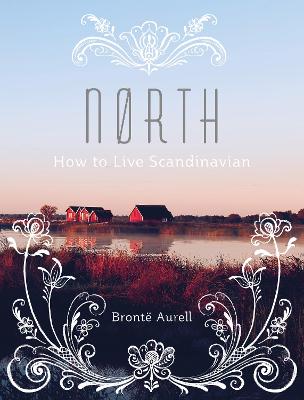 North by Bronte Aurell