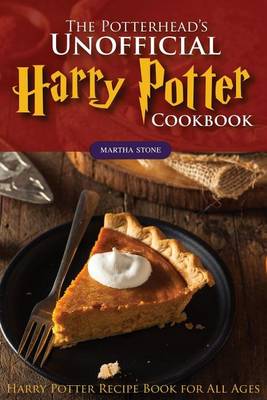 Book cover for The Potterhead's Unofficial Harry Potter Cookbook