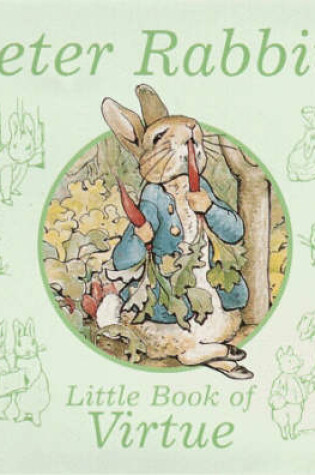 Cover of Peter Rabbit's Little Book of Virtue