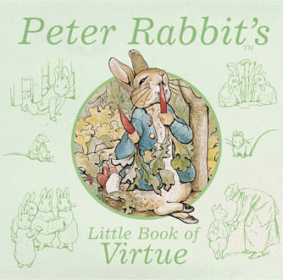 Book cover for Peter Rabbit's Little Book of Virtue