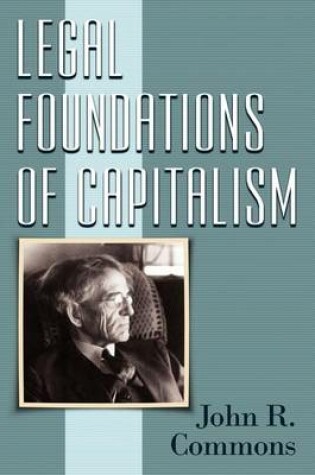 Cover of Legal Foundations of Capitalism