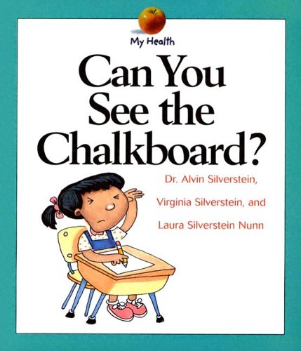 Book cover for Can You See the Chalkboard?