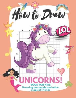 Book cover for How to Draw Unicorns