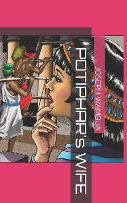 Book cover for POTIPHAR's WIFE