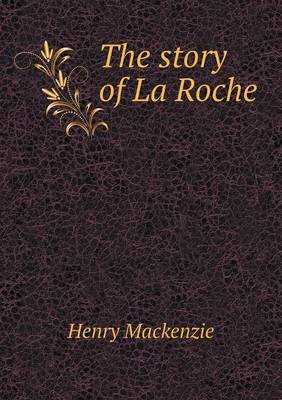 Book cover for The story of La Roche