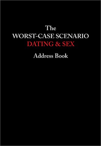 Book cover for Worst Case Scenario Dating and Sex Address Book