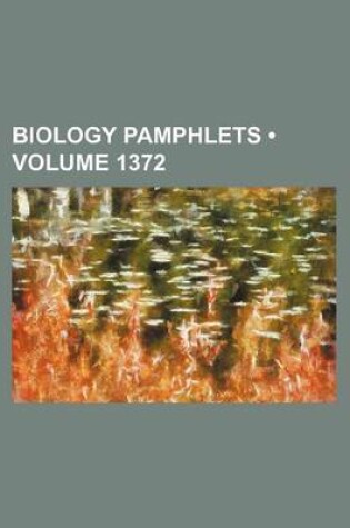 Cover of Biology Pamphlets (Volume 1372)