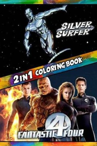 Cover of 2 in 1 Coloring Book Fantastic Four and Silver Surfer