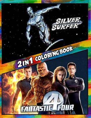 Cover of 2 in 1 Coloring Book Fantastic Four and Silver Surfer