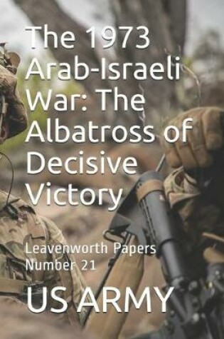 Cover of The 1973 Arab-Israeli War