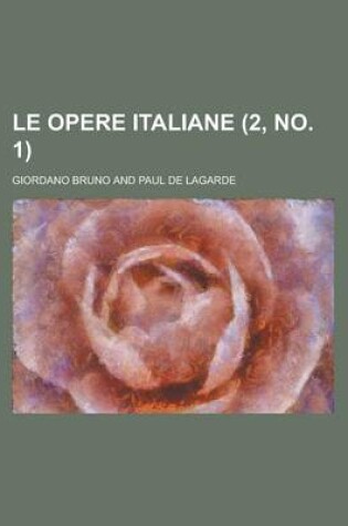 Cover of Le Opere Italiane (2, No. 1 )