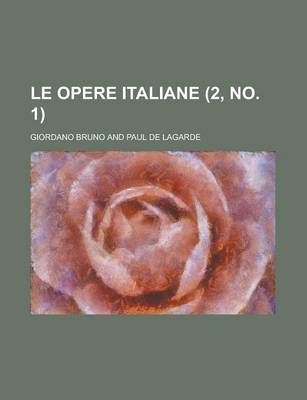 Book cover for Le Opere Italiane (2, No. 1 )