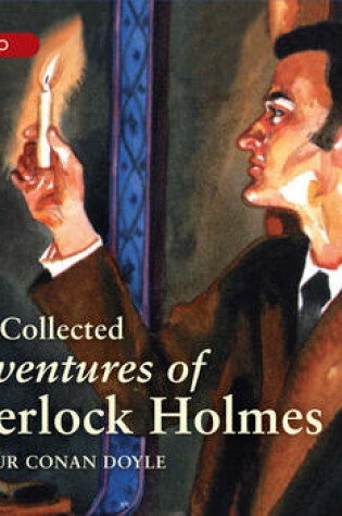 Cover of The Collected Adventures of Sherlock Holmes