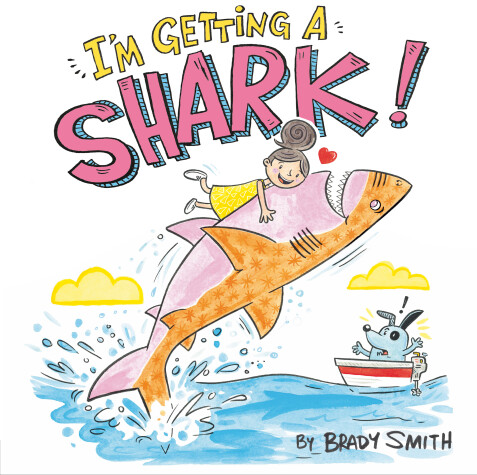 Book cover for I'm Getting a Shark!