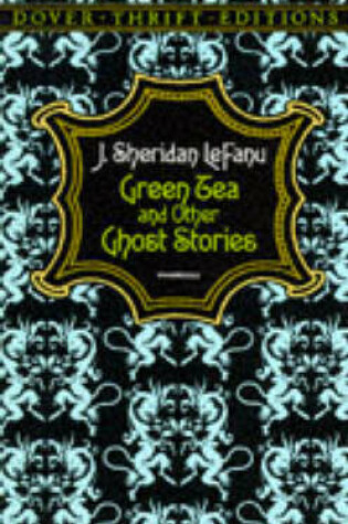 Cover of Green Tea and Other Ghost Stories