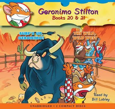 Book cover for Surf's Up, Geronimo! / The Wild, Wild West (Geronimo Stilton Audio Bindup #20 & 21)