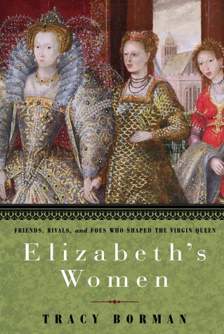 Book cover for Elizabeth's Women