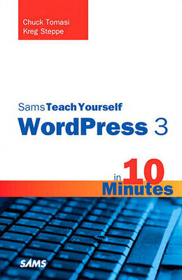 Book cover for Sams Teach Yourself Wordpress 3 in 10 Minutes