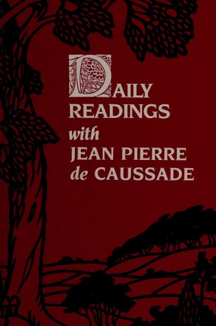 Cover of Daily Readings with Jean-Pierre de Caussade