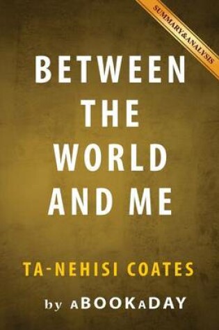 Cover of Between the World and Me