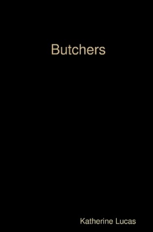 Cover of Butchers