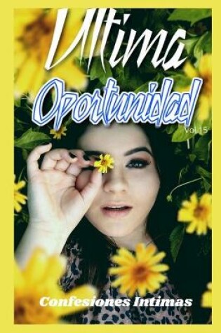 Cover of Última oportunidad (vol 15)