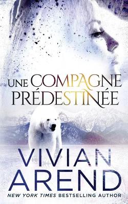 Book cover for Une compagne prédestinée