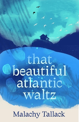 Book cover for That Beautiful Atlantic Waltz