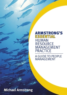 Book cover for Armstrong's Essential Human Resource Management Practice