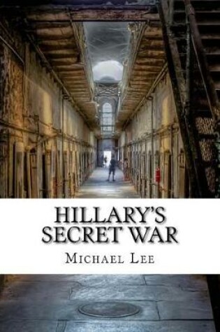 Cover of Hillary's Secret War