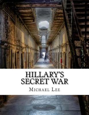 Book cover for Hillary's Secret War