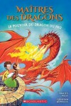Book cover for Maîtres Des Dragons: N° 4 - Le Pouvoir Du Dragon Du Feu